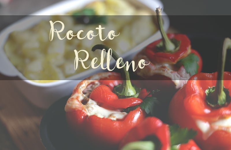Rocoto Relleno aus Peru (Rezept) – Gefüllte Paprikas & Kartoffelauflauf