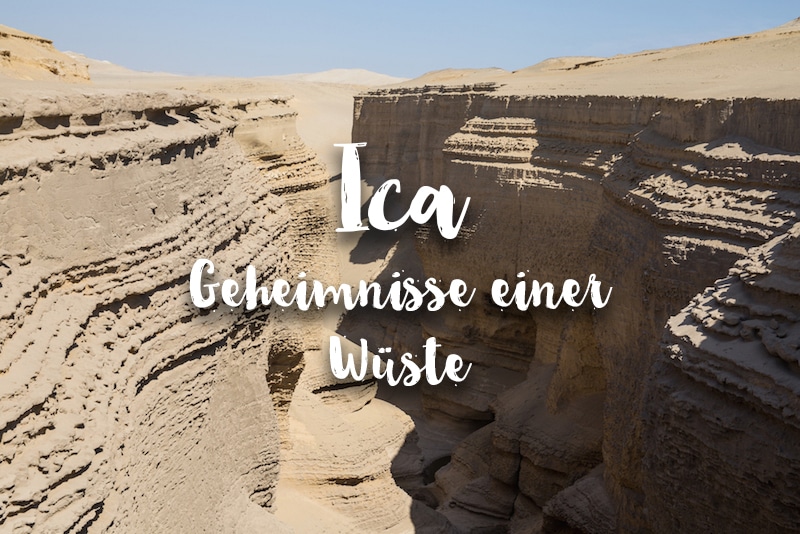 Ica: Wie du die Wüstenstadt von ihrer untouristischen Seite entdeckst