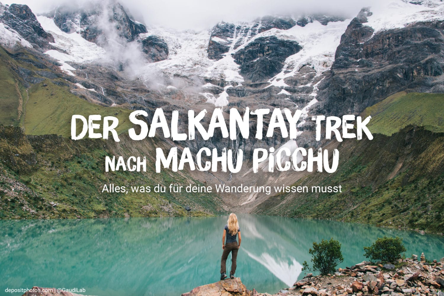 Der Salkantay Trek nach Machu Picchu Alles, was du f??r deine Wanderung